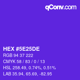 Color code: HEX #5E25DE | qconv.com