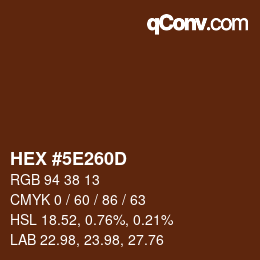 Color code: HEX #5E260D | qconv.com