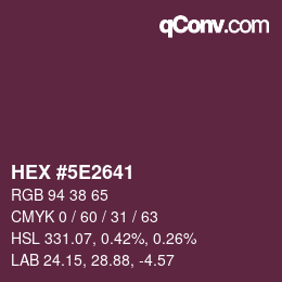 Color code: HEX #5E2641 | qconv.com