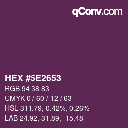 Color code: HEX #5E2653 | qconv.com