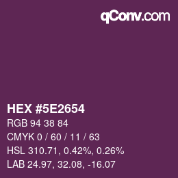 Color code: HEX #5E2654 | qconv.com