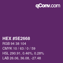 Color code: HEX #5E2668 | qconv.com