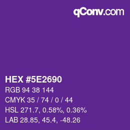 Farbcode: HEX #5E2690 | qconv.com