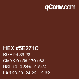 Color code: HEX #5E271C | qconv.com