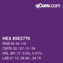 Color code: HEX #5E2776 | qconv.com