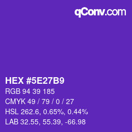 Color code: HEX #5E27B9 | qconv.com