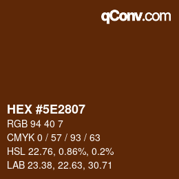 Color code: HEX #5E2807 | qconv.com