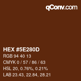 Color code: HEX #5E280D | qconv.com