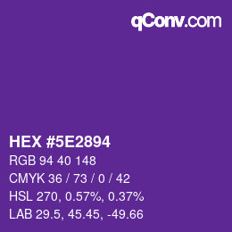 Color code: HEX #5E2894 | qconv.com