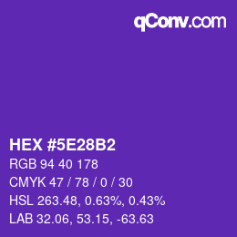 カラーコード: HEX #5E28B2 | qconv.com