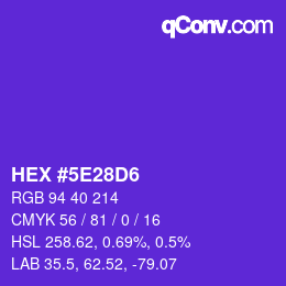 Farbcode: HEX #5E28D6 | qconv.com