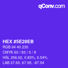 カラーコード: HEX #5E28EB | qconv.com