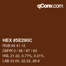 Color code: HEX #5E290C | qconv.com