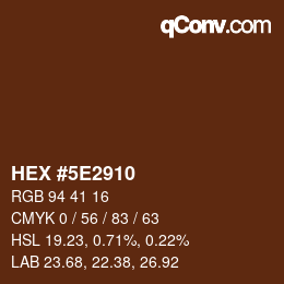 Color code: HEX #5E2910 | qconv.com