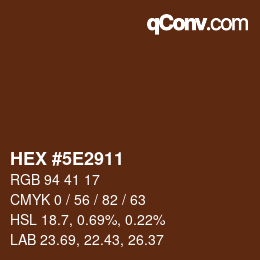 Color code: HEX #5E2911 | qconv.com