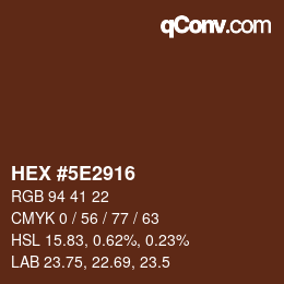 Color code: HEX #5E2916 | qconv.com