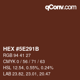 Color code: HEX #5E291B | qconv.com