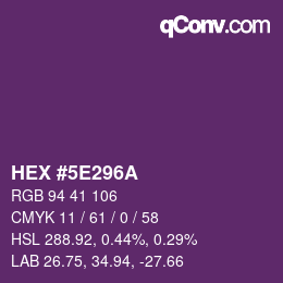 Color code: HEX #5E296A | qconv.com