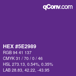 Color code: HEX #5E2989 | qconv.com