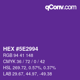 Color code: HEX #5E2994 | qconv.com