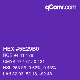 Color code: HEX #5E29B0 | qconv.com