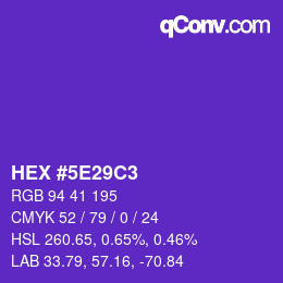 Color code: HEX #5E29C3 | qconv.com