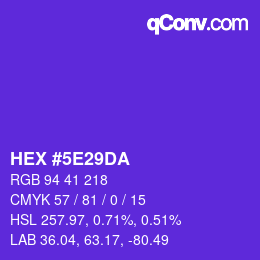 Farbcode: HEX #5E29DA | qconv.com