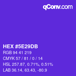 颜色代码: HEX #5E29DB | qconv.com