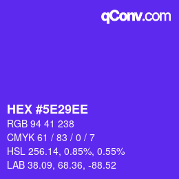 Color code: HEX #5E29EE | qconv.com