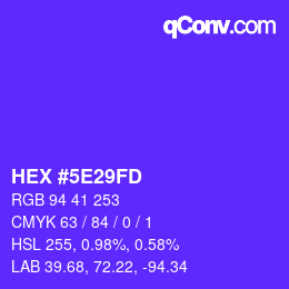Color code: HEX #5E29FD | qconv.com
