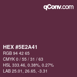 Color code: HEX #5E2A41 | qconv.com