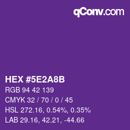 Farbcode: HEX #5E2A8B | qconv.com