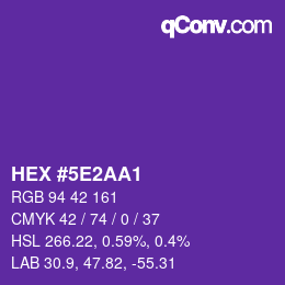 カラーコード: HEX #5E2AA1 | qconv.com