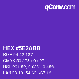 カラーコード: HEX #5E2ABB | qconv.com