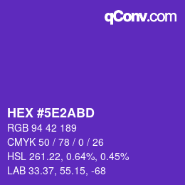 Farbcode: HEX #5E2ABD | qconv.com