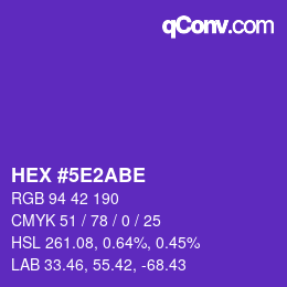 カラーコード: HEX #5E2ABE | qconv.com