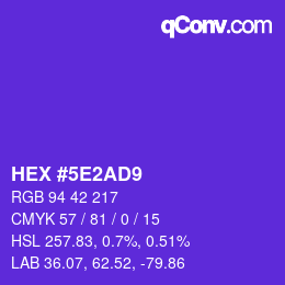 Farbcode: HEX #5E2AD9 | qconv.com