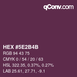 Color code: HEX #5E2B4B | qconv.com
