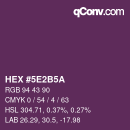 Code couleur: HEX #5E2B5A | qconv.com