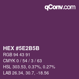 Código de color: HEX #5E2B5B | qconv.com