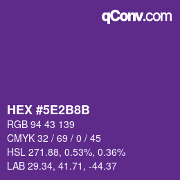 Farbcode: HEX #5E2B8B | qconv.com