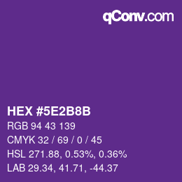 Color code: HEX #5E2B8B | qconv.com