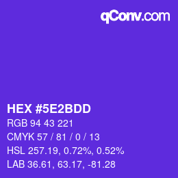カラーコード: HEX #5E2BDD | qconv.com