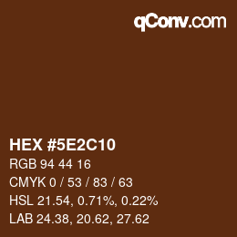 Color code: HEX #5E2C10 | qconv.com