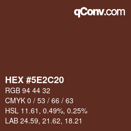 Color code: HEX #5E2C20 | qconv.com