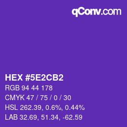 Color code: HEX #5E2CB2 | qconv.com