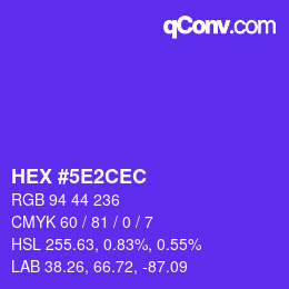 Color code: HEX #5E2CEC | qconv.com
