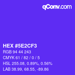 Code couleur: HEX #5E2CF3 | qconv.com