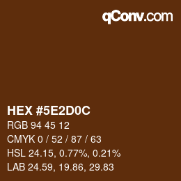 Code couleur: HEX #5E2D0C | qconv.com