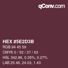 Código de color: HEX #5E2D3B | qconv.com